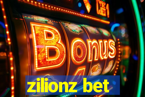 zilionz bet